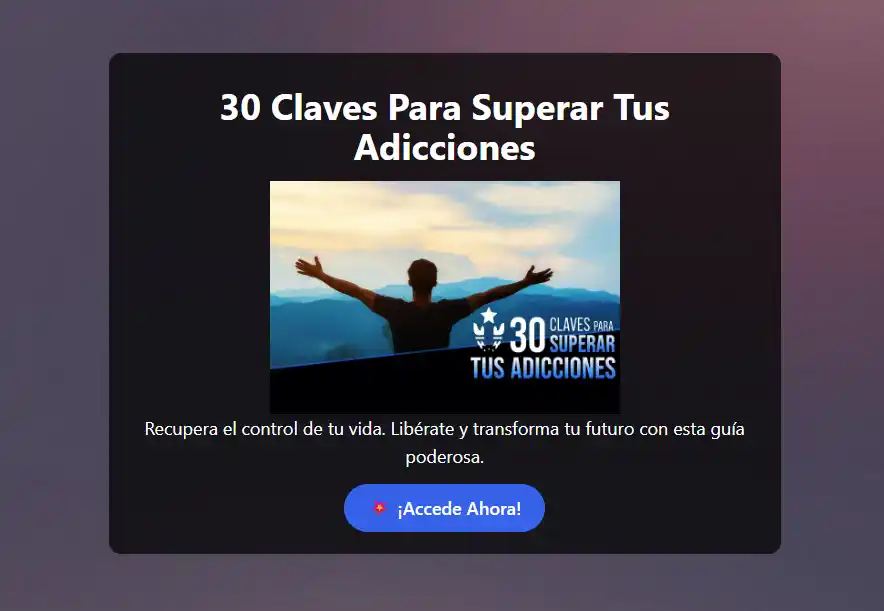 30 Claves Para Superar Tus Adicciones