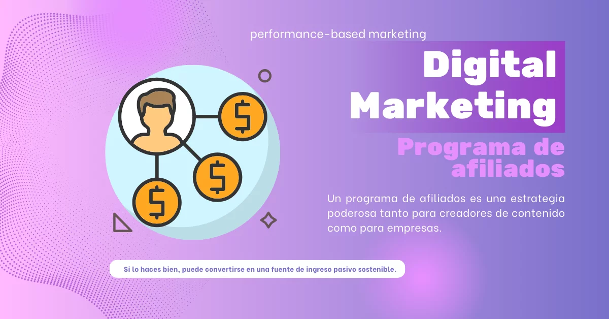Qué es un programa de afiliados y cómo funciona